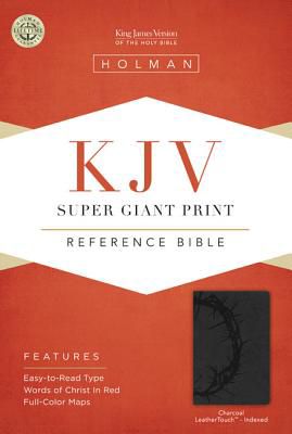 KJV Super Giant Print Reference Bible, Charcoal LeatherTouch Indexed